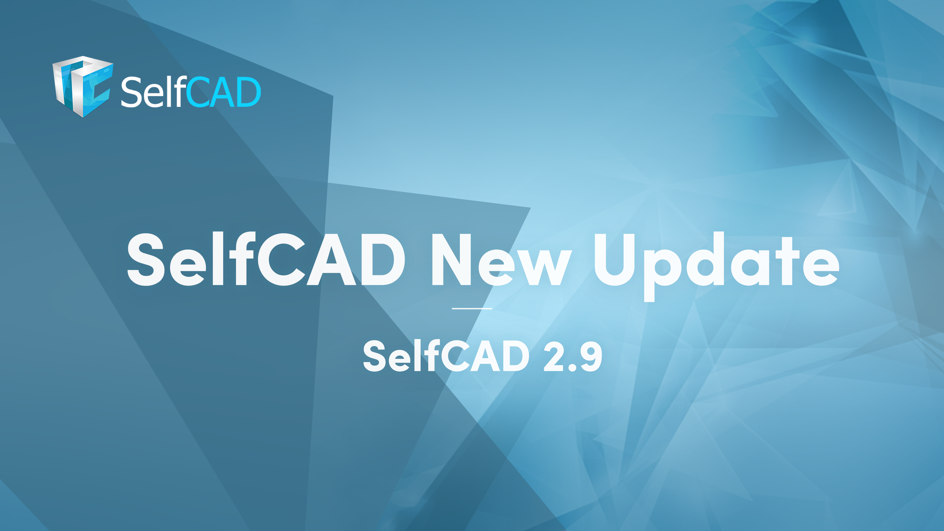 More Details Of SelfCAD New Update- SelfCAD 2.9