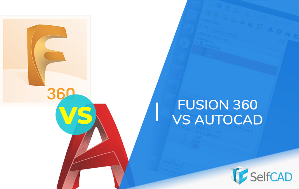 Fusion 360 vs AutoCAD
