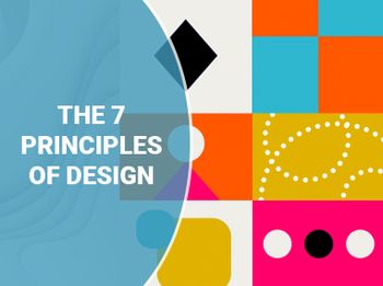 The 7 Principles of Design-Learn the Rules of Design