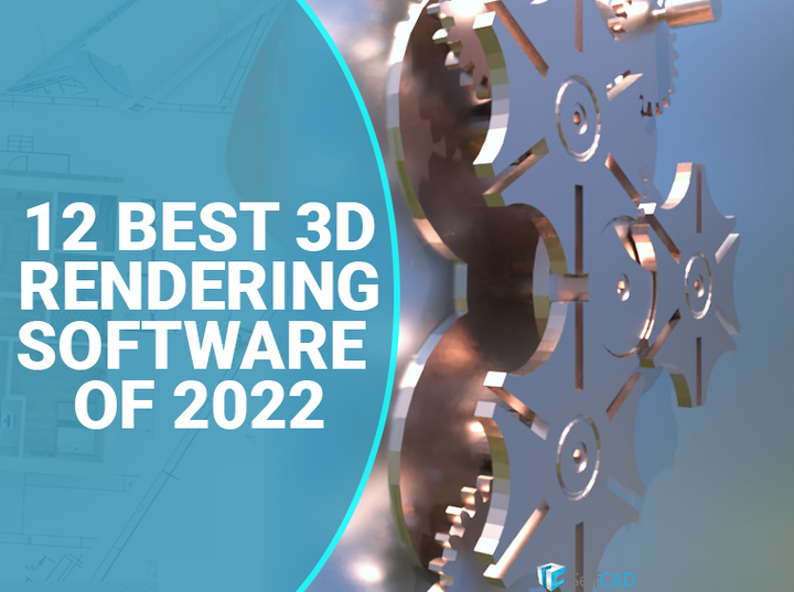 12 Best 3D Rendering Software of 2023 12 Best 3D Rendering Software of 2023