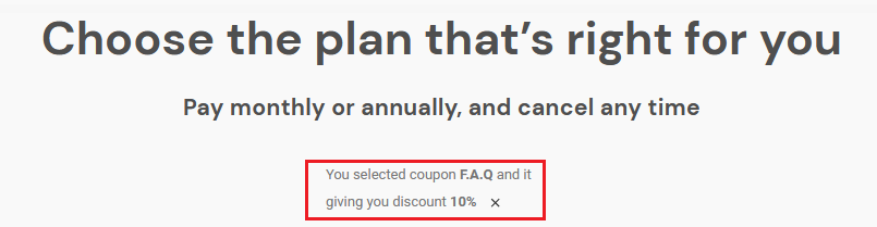 notification will tell you whether to coupon is active, and what kind of discount it offers