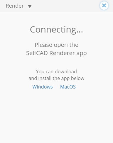 You will have to connect SelfCAD Renderer to the Render tool first. At the bottom you'll find links to download application for your system.